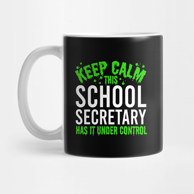 Funny School Secretary by TheBestHumorApparel